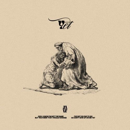 YET (feat. Ashley Hess & the King will come)