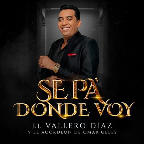 Sé Pa' Dónde Voy