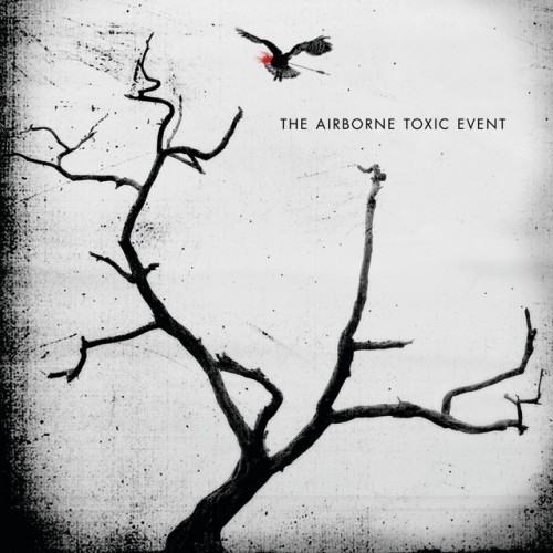 The Airborne Toxic Event (International Version)