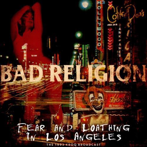 Fear and Loathing In Los Angeles (Live 1993)