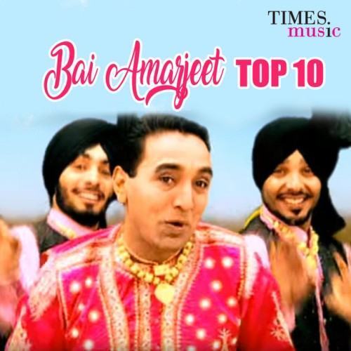 Bai Amarjeet - Top 10