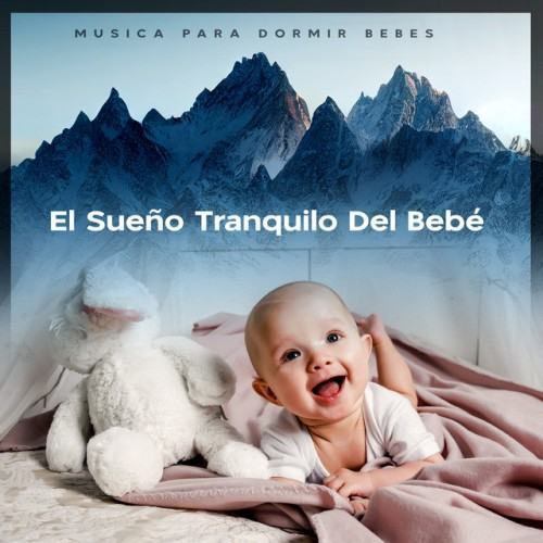 El Sueño Tranquilo Del Bebé