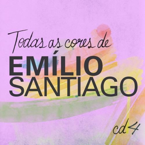 Todas As Cores de Emílio Santiago, Vol. 4