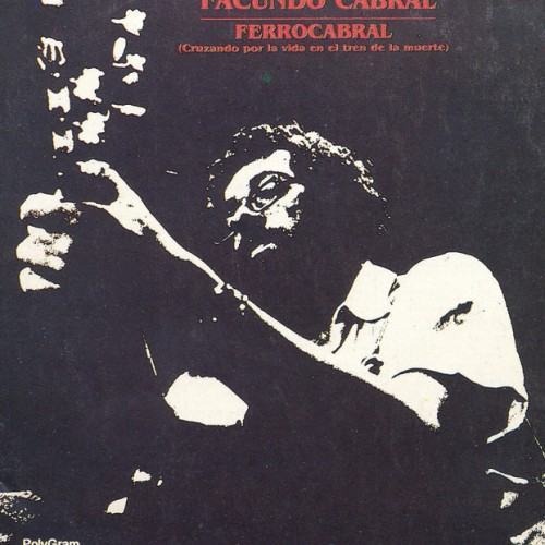 Ferrocabral (Cruzando Por La Vida En El Tren De La Muerte)