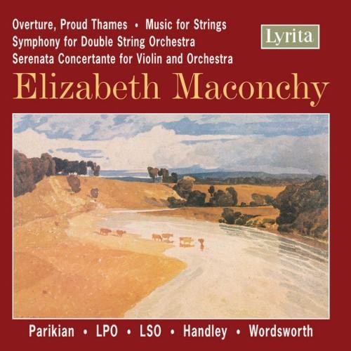 Maconchy: Symphony for Double String Orchestra - Serenata Concertante