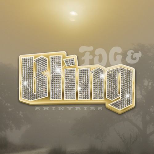 Fog & Bling