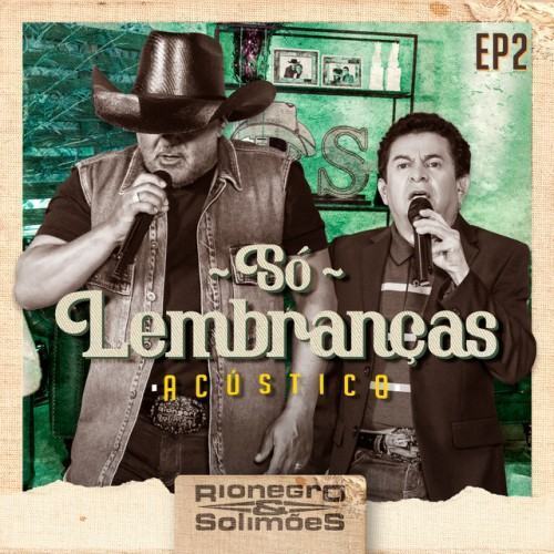 Só Lembranças - EP 2