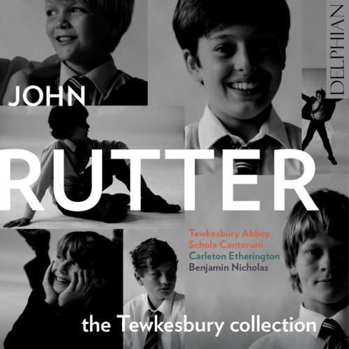 John Rutter: The Tewkesbury Collection