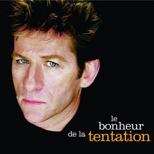Le bonheur de la tentation