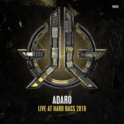 Adaro Live At Hard Bass 2018