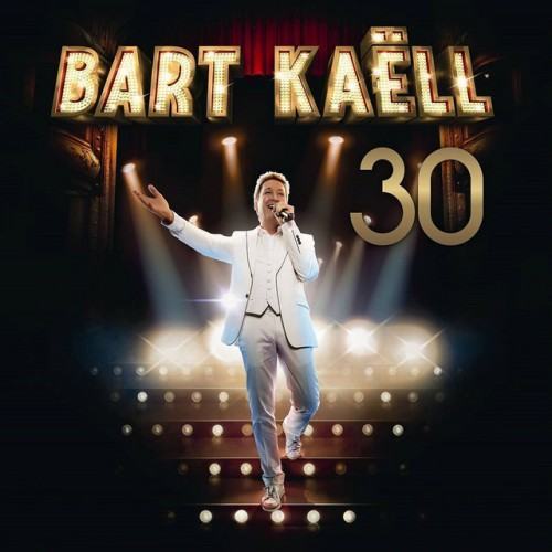 Bart Kaëll 30