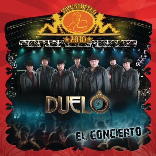 Vive Grupero El Concierto/ Duelo (Versión México)