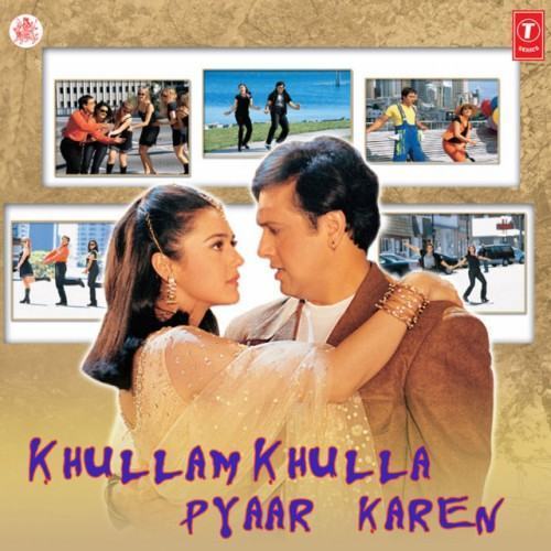 Khullam Khullah Pyaar Karen