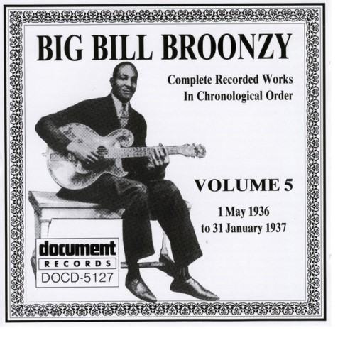 Big Bill Broonzy Vol. 5 1935 - 1936