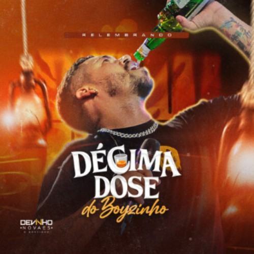 Décima Dose do Boizinho