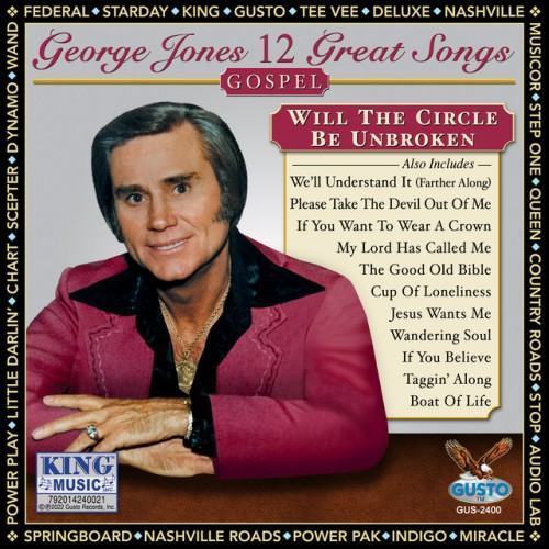 Will The Circle Be Unbroken (Original Starday Records Recordings)