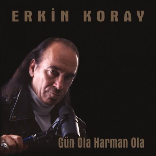 Gün Ola Harman Ola (Remastered)