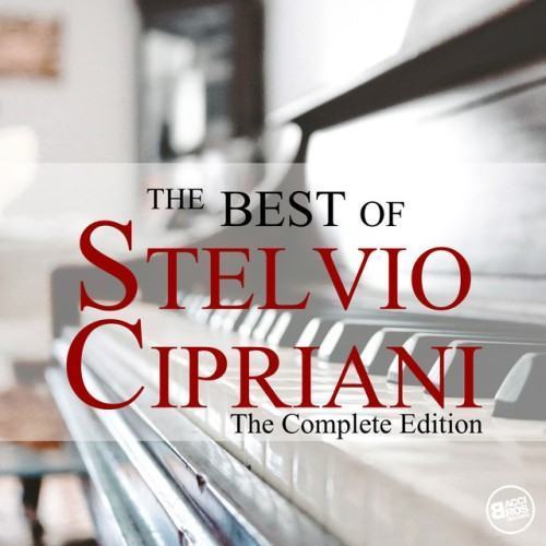 The Best of Stelvio Cipriani (The Complete Edition)