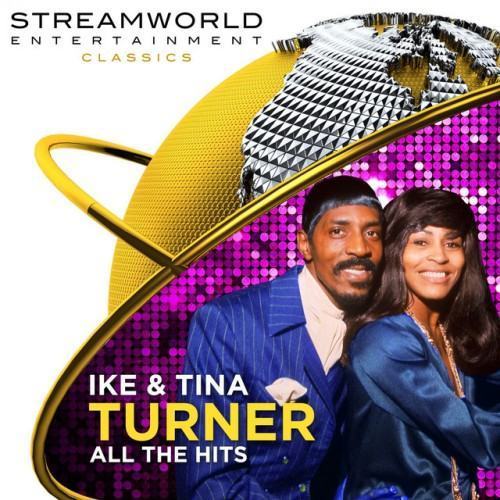 Ike & Tina Turner All The Hits
