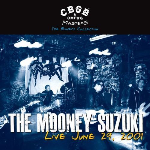 CBGB OMFUG Masters: Live June 29, 2001 The Bowery Collection