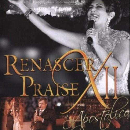 Renascer Praise XII: Apostólico (Ao Vivo)