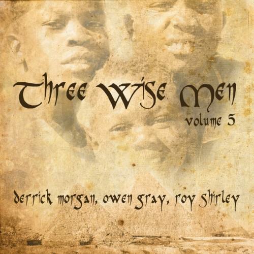 Three Wise Men, Vol. 5