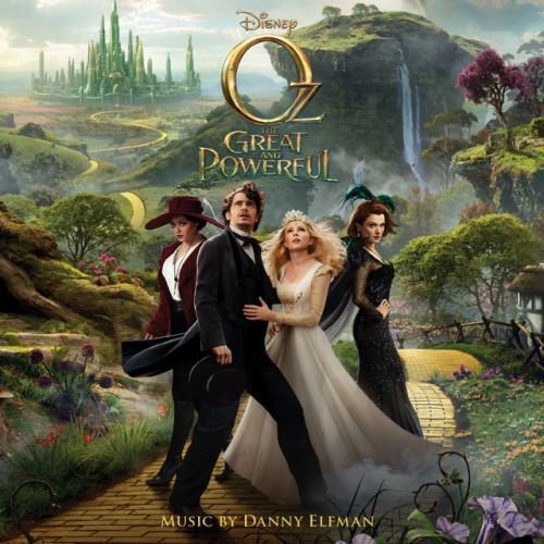 Oz The Great And Powerful (Original Motion Picture Soundtrack)