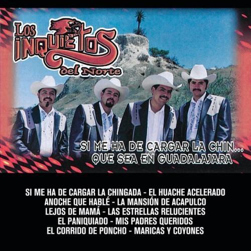 Si Me Ha De Cargar La Chin... Que Sea En Guadalajara