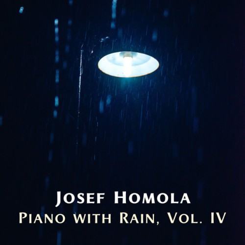 Piano with Rain, Vol. IV