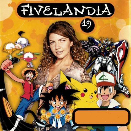 Fivelandia 19