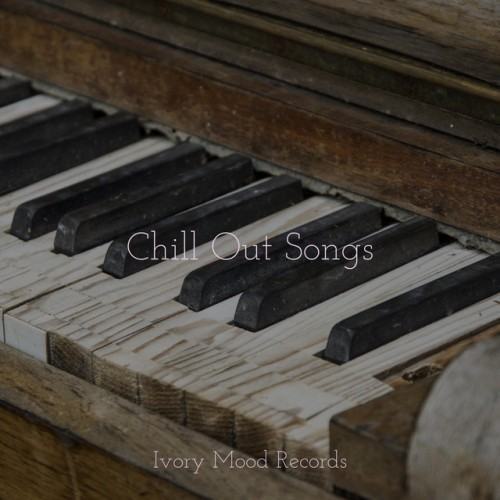 Chill Out Songs