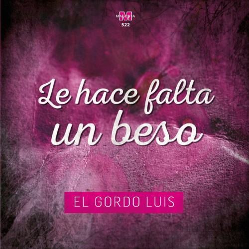 Le Hace Falta un Beso