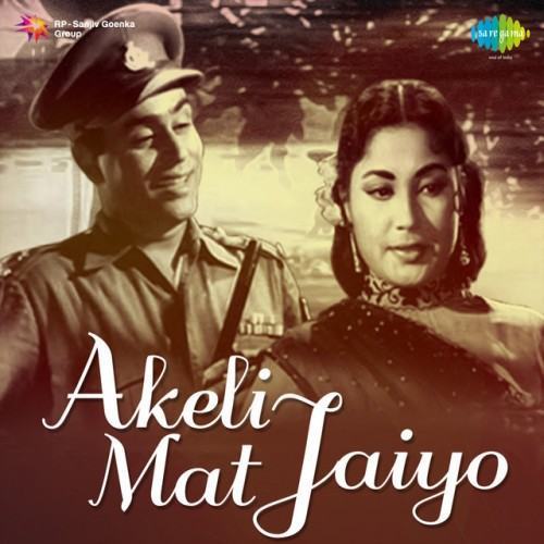 Akeli Mat Jaiyo (Original Motion Picture Soundtrack)