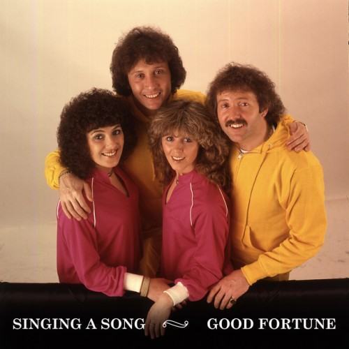 Singing A Song/Good Fortune