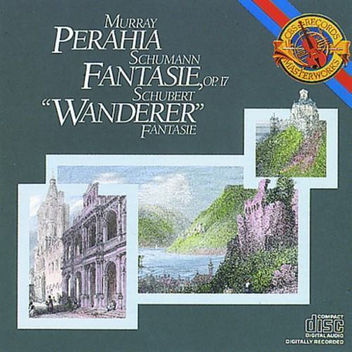 Schubert: Fantasie in C Major, D. 760 "Wanderer" & Schumann: Fantasie in C Major, Op. 17