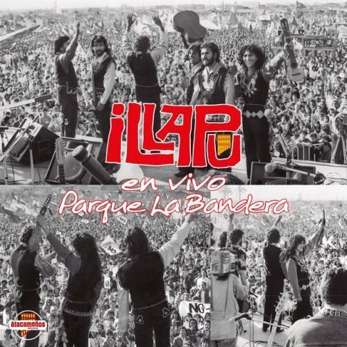 Illapu en vivo Parque La Bandera (Remasterizado)