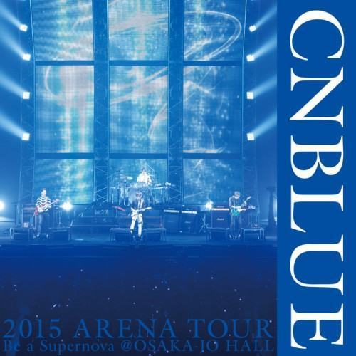 Live-2015 Arena Tour -Be a Supernova-