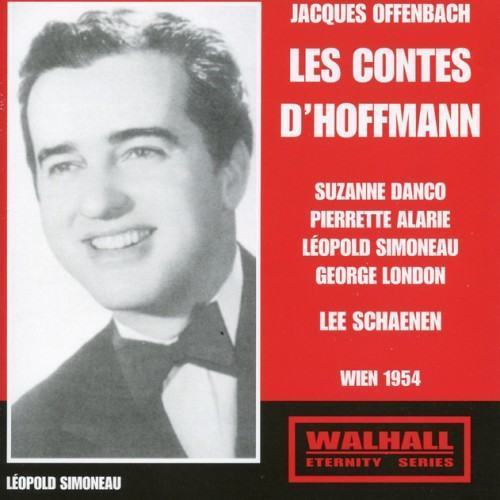 Offenbach: Les contes d'Hoffmann [Recorded 1954]