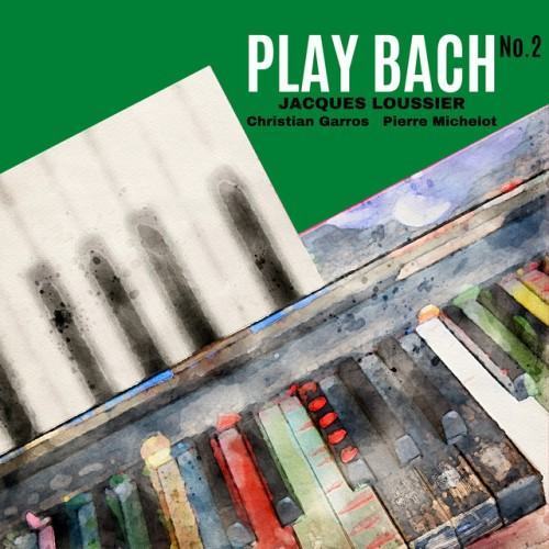 Play Bach, Vol. 2