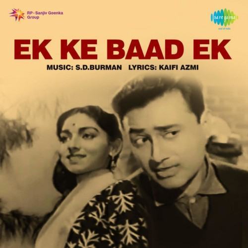 Ek Ke Baad Ek (Original Motion Picture Soundtrack)
