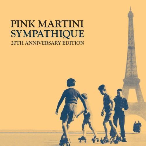 Sympathique - 20th Anniversary Edition