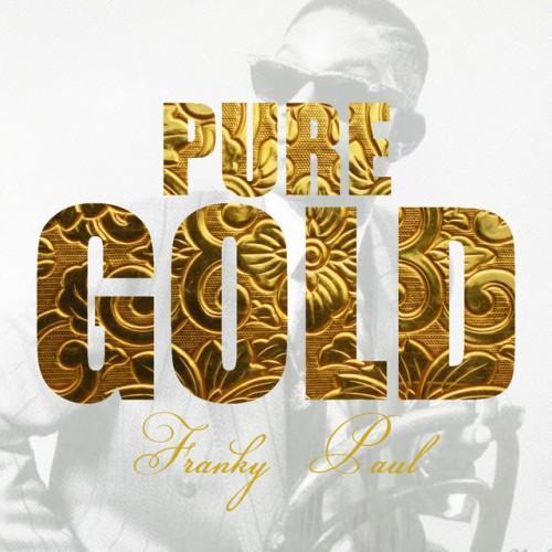 Pure Gold - Frankie Paul
