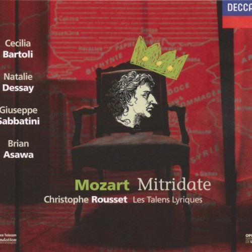 Mozart: Mitridate, Re di Ponte