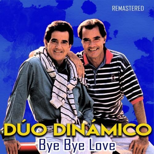 Bye Bye Love (Remastered)