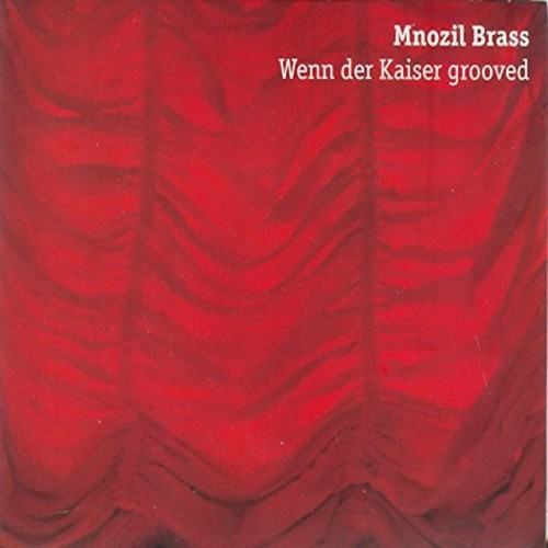 Wenn der Kaiser Grooved