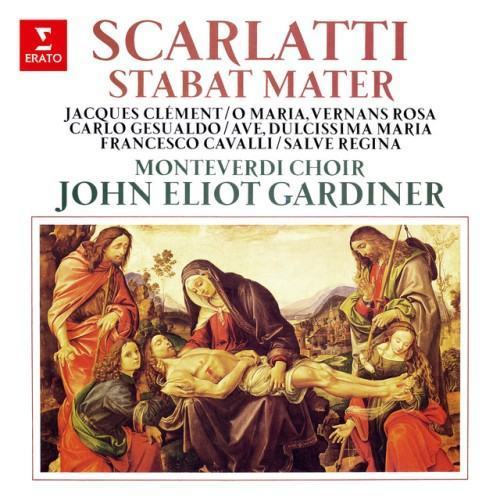 Scarlatti: Stabat Mater - Clément: O Maria, vernans rosa - Gesualdo: Ave dulcissima Maria - Cavalli: Salve Regina