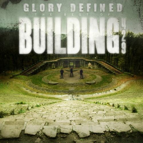 Glory Defined - The Best of Building 429