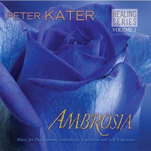 Ambrosia - Healing Series Volume 3