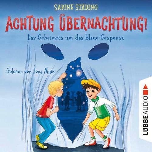 Das Geheimnis um das blaue Gespenst [Achtung, Übernachtung!, Teil 1 (Gekürzt)]