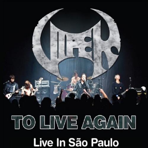 To Live Again (Live in São Paulo)